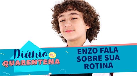 Enzo Fala Sobre Sua Rotina Di Rio Da Quarentena Youtube