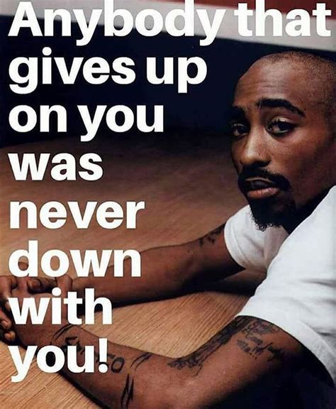 2pac Quotes Wisdom Quotes Life Heart Quotes Quotes To Live By Me