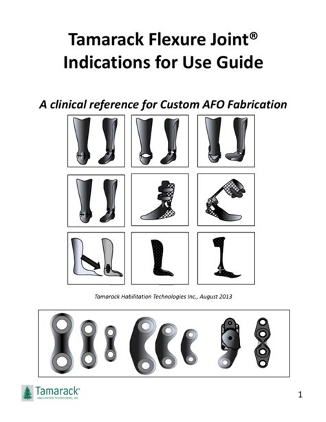 Tamarack Flexure Joint® Indications For Use Guide A Clinical