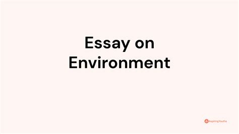 Essay on Environment