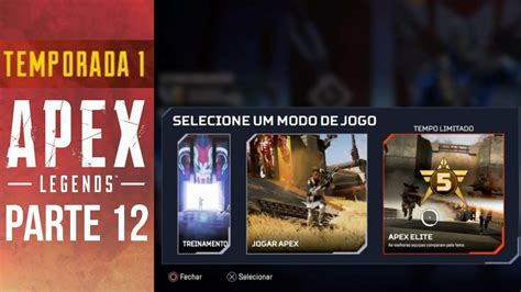 APEX LEGENDS Temporada 1 Gameplay Parte 12 Primeira Vez No Modo ELITE