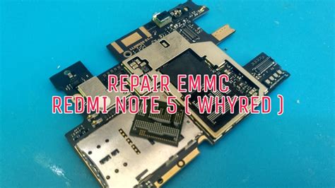 Emmc Redmi Note 4x Repair Emmc Xiaomi Redmi Note 1w