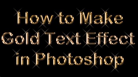 How To Make Gold Text Effect In Photoshop Creating A Gold Text Effect In Photoshop