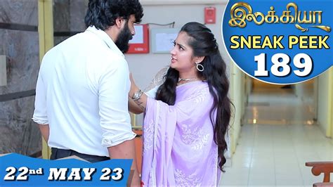 Ilakkiya Serial Ep 189 Sneak Peek 22nd May 2023 Hima Bindhu Nandan Sushma Nair Youtube