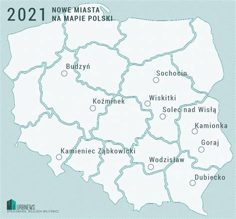 Nowe Miasta Na Mapie Polski W 2021 Roku Urbnews Pl