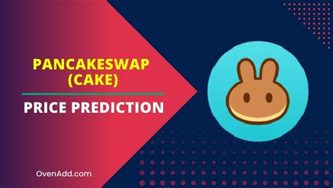 PancakeSwap CAKE Price Prediction 2024 2025 2030 2035 How High