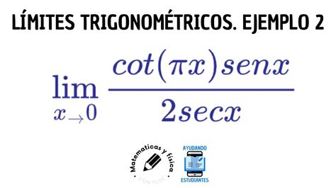 Calcular El L Mite Trigonom Trico Ejemplo Youtube