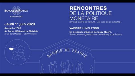 Rencontres De La Politique Mon Taire Rennes Vaincre Linflation