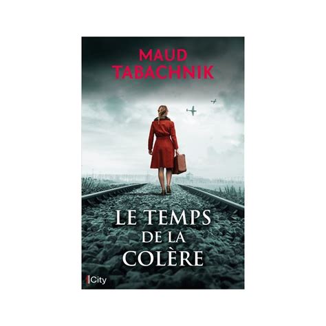 Le temps de la colère