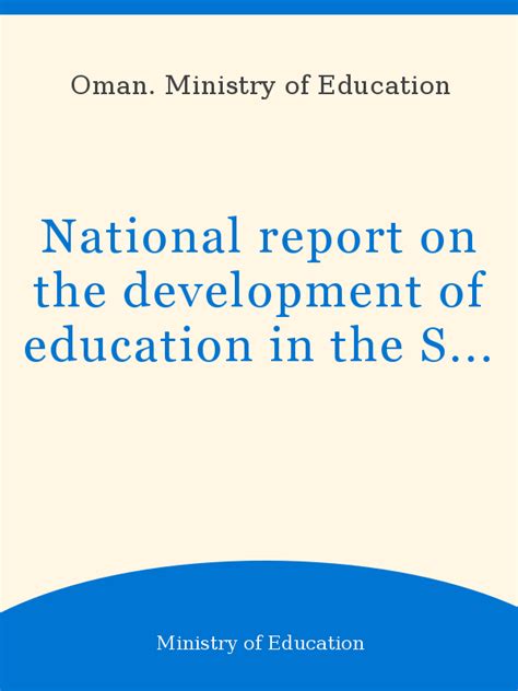 National Report On The Development Of Education In The Sultanate Of Oman