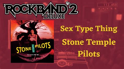 Sex Type Thing Stone Temple Pilots Guitar Expert Fc Rock Band 2