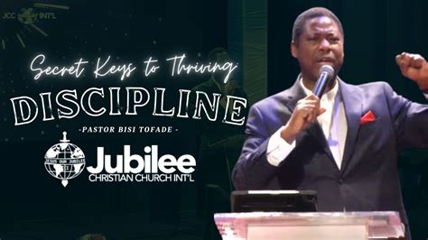 Discipline Secret Keys To Thriving Pastor Bisi Tofade Youtube