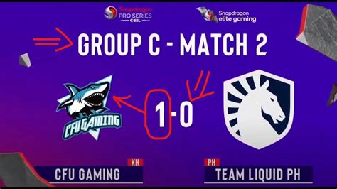 Game Cfu Gaming Vs Team Liquid Echo Snapdragon Pro Series Season