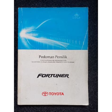 Jual Buku Manual Manual Book Buku Pedoman Pemilik Toyota Fortuner