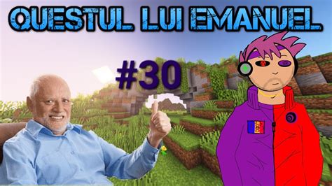 Questul Lui Emanuel Minecraft Ep30 Contul A Fost Furat Se Termina Seria