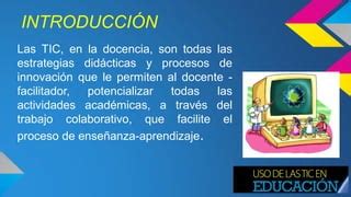 Uso De Las Tic En La Docencia Ppt Descarga Gratuita