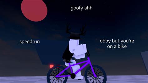 Goofy Ahh 10 Min Speedrun Obby But You Re On Bike YouTube