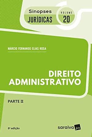 Direito Administrativo Parte Ii Cole O Sinopses Jur Dicas