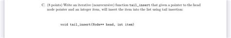 Solved 7 25 Points Linked Lists For This Question Please