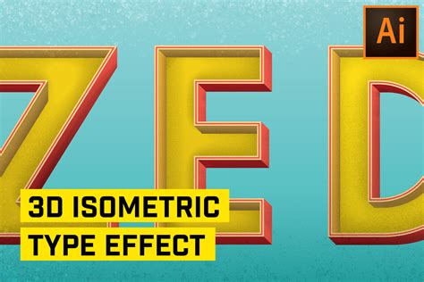 3d Isometric Text Effect In Adobe Illustrator