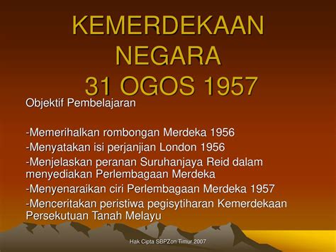 Sejarah Kemerdekaan Malaysia 31 Ogos 1957 Andrew Lee