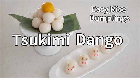 Tsukimi Dango Recipe | Celebrating the Japanese "Moon Festival" Easy Rice Dumplings | Gluten ...