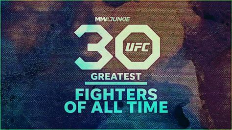 30 Greatest Ufc Fighters Of All Time Part 1 No 30 16 Youtube