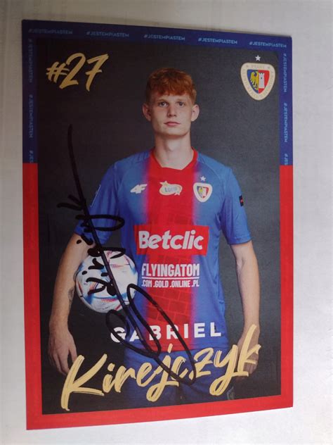 Karta Klubowa Autograf Piast Gliwice Kirejczyk