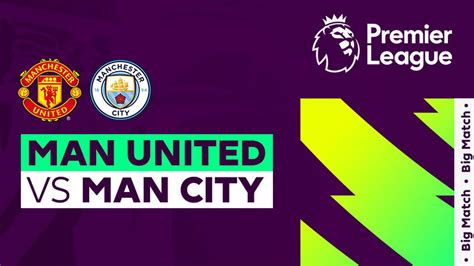 Man United Vs Man City Full Match Premier League Vidio