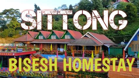 BISESH HOMESTAY SITTONG I SITTONG Homestay I BEST SITTONG HOMESTAY IN