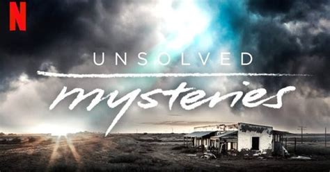UNSOLVED MYSTERIES Renewed for a Third Season at Netflix — GeekTyrant 