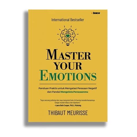 Jual Buku Master Your Emotions Thibaut Meurisse Shopee Indonesia