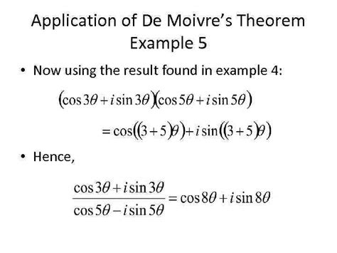 Complex Numbers De Moivre S Theorem Applications Of De