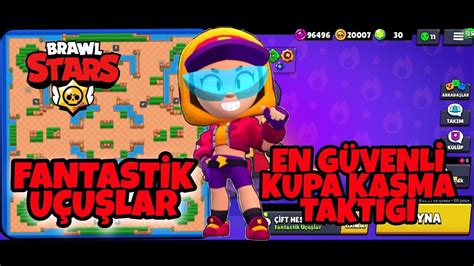 Brawl Stars En GÜvenlİ Kupa Kasma TaktİĞİ Youtube