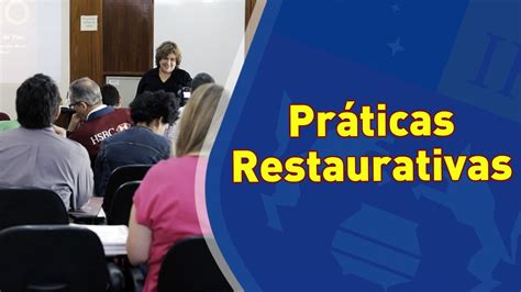 Curso De Pr Ticas Restaurativas Loyola Youtube