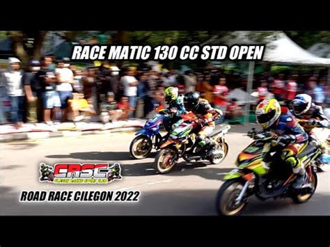 Race Matic Cc Std Open Road Race Cilegon Youtube