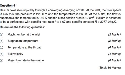 Solved Helium Flows Isentropically Through A Converging