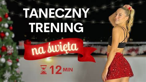 ŚWIĄTECZNY TRENING TANECZNY Dance cardio na święta Sara James