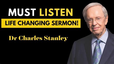 Dr Charles Stanley Best Sermon Message Youtube