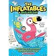 The Inflatables In Bad Air Day The By Garrod Beth