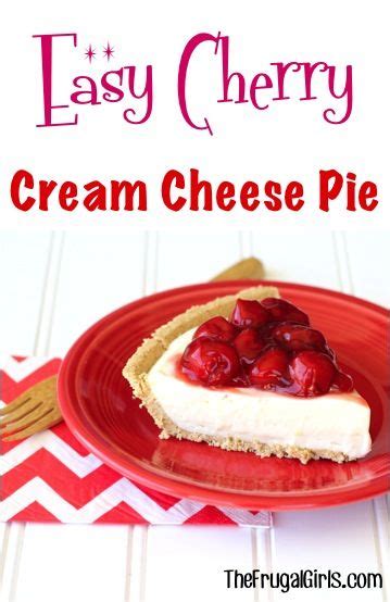 Easy Cherry Cream Cheese Pie Recipe Cherry Cream Cheese Pie Cream