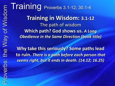 Training Proverbs Proverbs The Way Of Wisdom Ppt Download