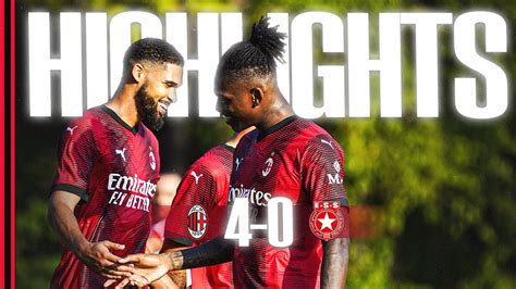 Ac Milan 4 0 Ess Loftus Cheek Scores Three Highlights Youtube