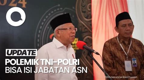 Maruf Pastikan Aturan Tni Polri Isi Jabatan Asn Tak Kembalikan