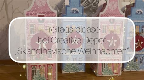 Freitagsrelease Bei Creative Depot Skandinavische Weihnachten Youtube