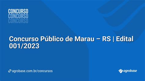 Concurso Público de Marau RS Edital 001 2023