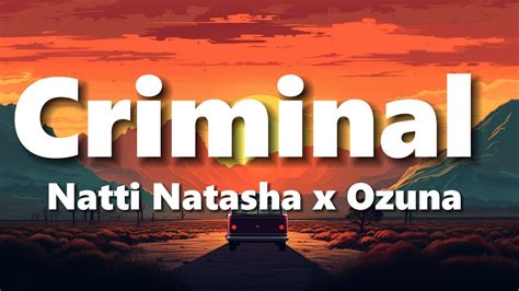 Natti Natasha Ozuna Criminal Letras Youtube