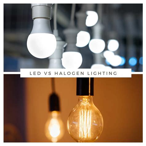 LED Vs Halogen Lighting Indeed Decor