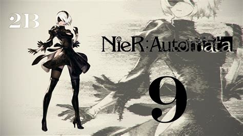 Nier Automata Let S Play B Youtube