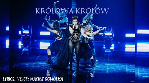 Queen Of Kings Kr Lowa Kr L W Polska Wersja Maciej Gom Ka Youtube